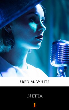 Netta (eBook, ePUB) - White, Fred M.