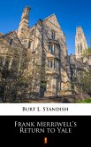 Frank Merriwell&quote;s Return to Yale (eBook, ePUB)