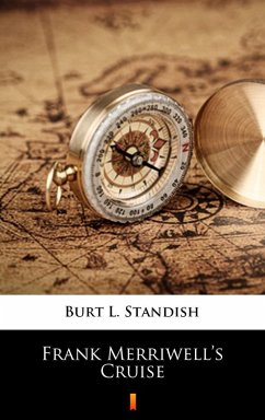 Cover Frank Merriwell's Cruise (eBook, ePUB)