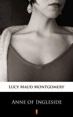 Anne of Ingleside (eBook, ePUB) - Montgomery, Lucy Maud