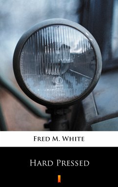 Hard Pressed (eBook, ePUB) - White, Fred M.