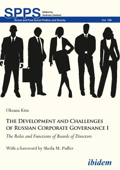 The Development and Challenges of Russian Corporate Governance I (eBook, ePUB) - Kim, Oksana