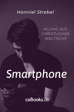 Smartphone (eBook, ePUB) - Strebel, Hanniel