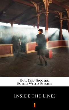 Inside the Lines (eBook, ePUB) - Biggers, Earl Derr; Welles Ritchie, Robert