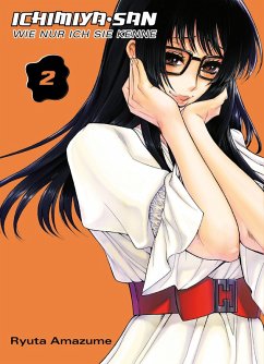 Cover Ichimiya-san, wie nur ich sie kenne, Band 2 (eBook, PDF)