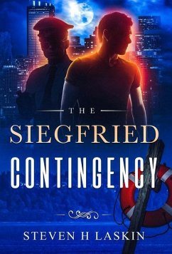 The Siegfried Contingency - Laskin, Steven Henry