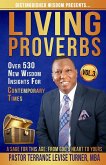 Distinguished Wisdom Presents. . . &quote;Living Proverbs&quote;-Vol.3