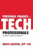 Personal Finance for Tech Professionals: In Silicon Valley and Beyond