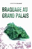 Braquage au Grand Palais (eBook, ePUB)