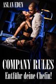 Company Rules - Entführ deine Chefin! (eBook, ePUB)