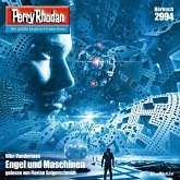 Engel und Maschinen / Perry Rhodan-Zyklus "Genesis" Bd.2994 (MP3-Download)