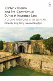 Carter v Boehm and Pre-Contractual Duties in Insurance Law (eBook, ePUB)