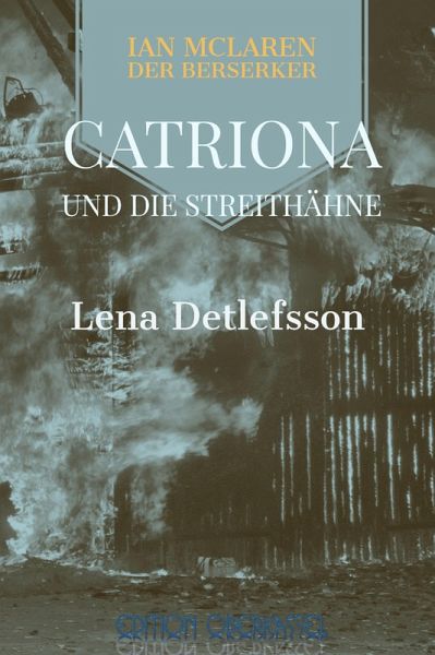 Catriona und die Streithähne (eBook, ePUB)