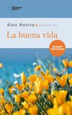 La buena vida (eBook, ePUB)