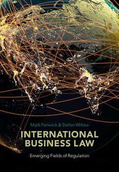 International Business Law (eBook, ePUB) - Fenwick, Mark; Wrbka, Stefan