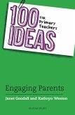 100 Ideas for Primary Teachers: Engaging Parents (eBook, ePUB)