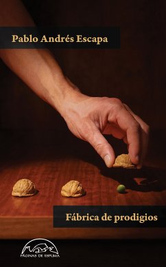 Fábrica de prodigios (eBook, ePUB) - Escapa, Pablo Andrés