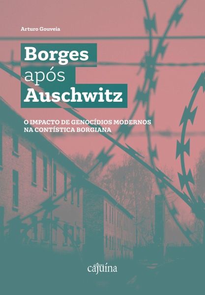 Borges após Auschwitz (eBook, ePUB) Borges após Auschwitz (eBook, ePUB)