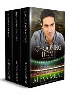 The Call of Home: A Box Set (eBook, ePUB) - Milne, Alexa