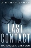 Last Contact: A Short Story (eBook, ePUB)