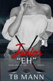 Junior &quote;Eh&quote; (Red Line Series, #1) (eBook, ePUB)