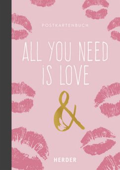 All you need is love & ... (Mängelexemplar)