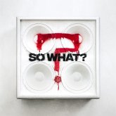 So What? So What?