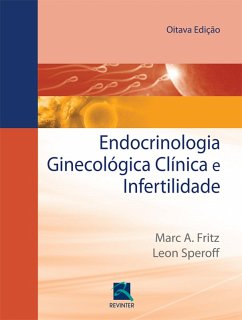 Endocrinologia Ginecologia Clínica e Infertilidade (eBook, ePUB) - Speroff, Leon
