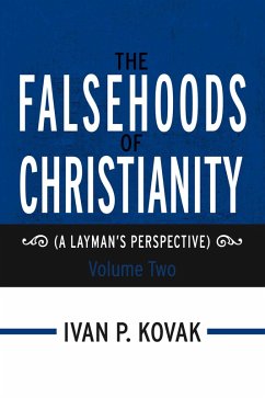Cover The Falsehoods of Christianity: Volume Two (eBook, ePUB)