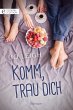 Komm, trau dich (eBook, ePUB) - Bild 1