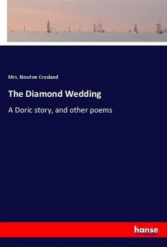The Diamond Wedding - Crosland, Mrs. Newton