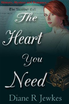 The Heart You Need (eBook, ePUB) - Jewkes, Diane R