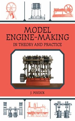 Model Engine-Making (eBook, ePUB) - Pocock, J.