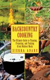 Backcountry Cooking (eBook, ePUB)