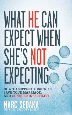 What He Can Expect When She's Not Expecting (eBook, ePUB) - Sedaka, Marc