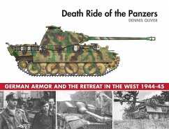 Death Ride of the Panzers (eBook, ePUB) - Oliver, Dennis