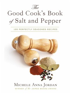 The Good Cook's Book of Salt and Pepper (eBook, ePUB) - Jordan, Michele Anna