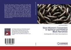 Slave Women's Conversion in Spiritual and Political Black Narratives