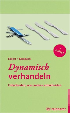 Dynamisch verhandeln (eBook, PDF) - Eckert, Hartwig; Kambach, Andreas