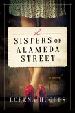 The Sisters of Alameda Street (eBook, ePUB)