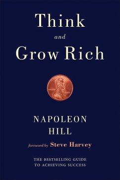 Think and Grow Rich (eBook, ePUB) - Hill, Napoleon