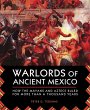 Warlords of Ancient Mexico (eBook, ePUB) - Bild 1