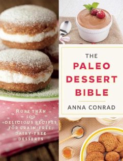Cover The Paleo Dessert Bible (eBook, ePUB)