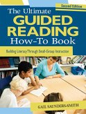 The Ultimate Guided Reading How-To Book (eBook, ePUB)
