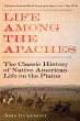 Life Among the Apaches (eBook, ePUB) - Bild 1