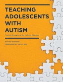 Teaching Adolescents with Autism (eBook, ePUB)
