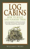 Log Cabins (eBook, ePUB) Log Cabins (eBook, ePUB)