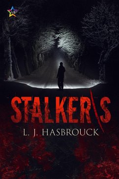 Stalker/s (eBook, ePUB) - Hasbrouck, L. J.