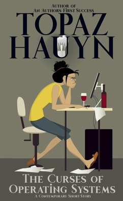 The Curses of Operating Systems (eBook, ePUB) - Hauyn, Topaz