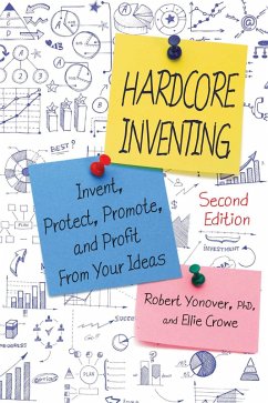 Hardcore Inventing (eBook, ePUB) - Yonover, Robert; Crowe, Ellie
